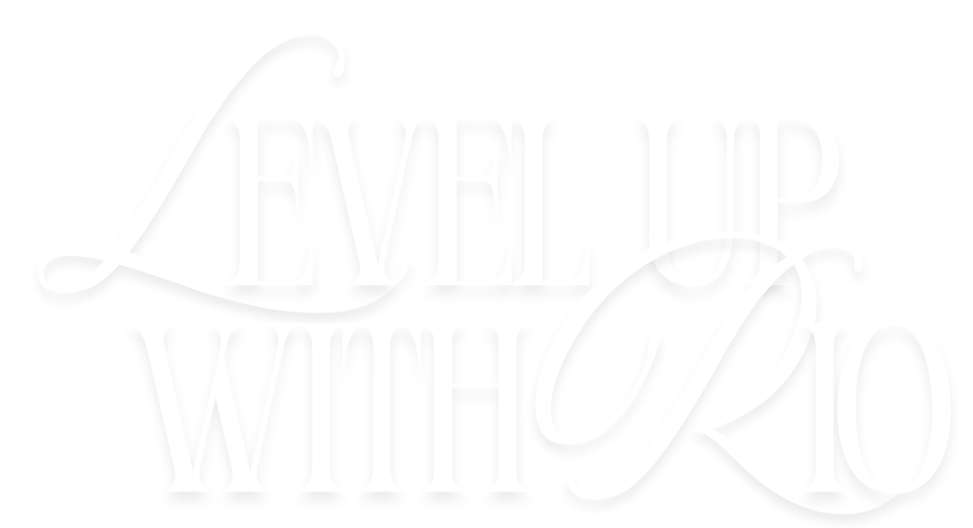 Level Up with Rio
